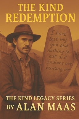 The Kind Redemption by Maas, Alan