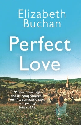 Perfect Love by Buchan, Elizabeth