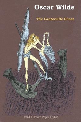 The Canterville Ghost by Wilde, Oscar