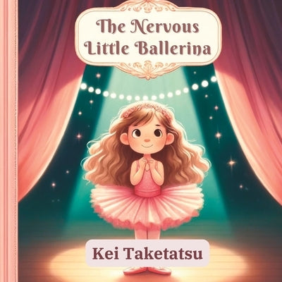 The Nervous Little Ballerina by Kei, Taketatsu