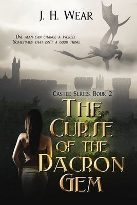 The Curse of the Dacron Gem by Wear, J. H.