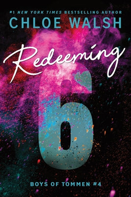 Redeeming 6 (Standard Edition) by Walsh, Chloe