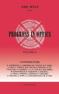Progress in Optics: Volume 41 by Wolf, Emil