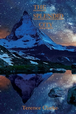 The Splendid City by Clarke