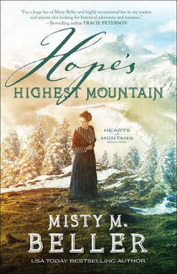 Hope's Highest Mountain by Beller, Misty M.