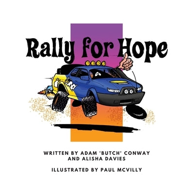 Rally for Hope by Conway, Adam J.