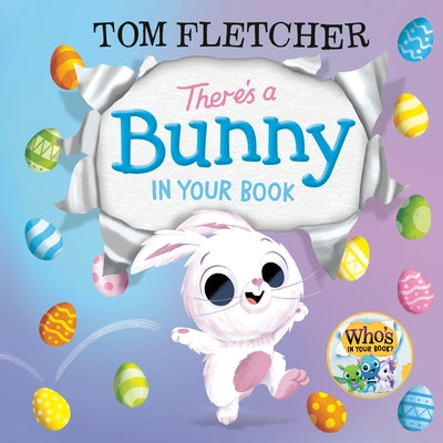 There's a Bunny in Your Book by Fletcher, Tom
