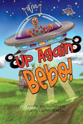 Up Again Bebo! by Bridges, Catherine Lupton