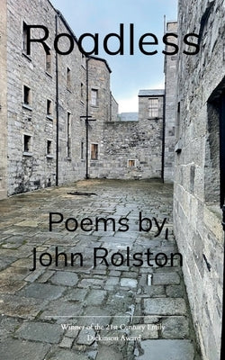 Roadless by Rolston, John