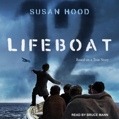 Lifeboat 12 by Hood, Susan