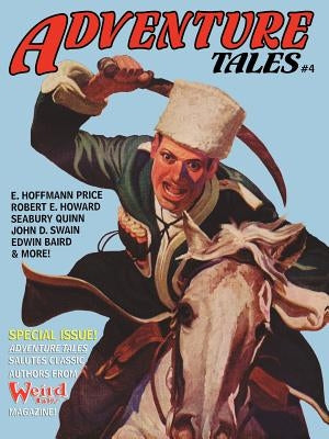 Adventure Tales #4 by Betancourt, John Gregory