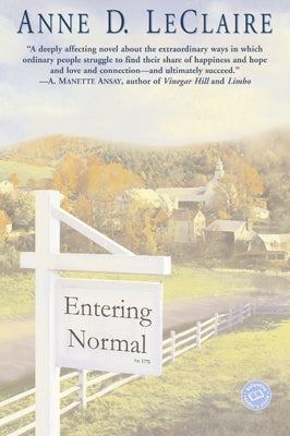 Entering Normal by LeClaire, Anne