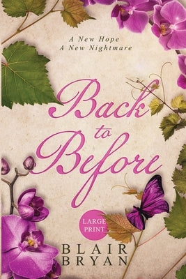 Back to Before by Bryan, Blair