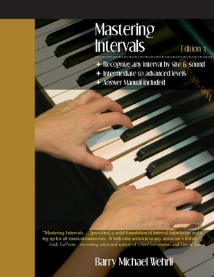 Mastering Intervals by Wehrli, Barry Michael