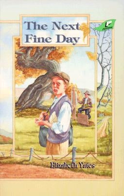 The Next Fine Day by Yates, Elizabeth