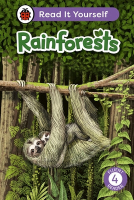 Rainforests: Read It Yourself - Level 4 Fluent Reader by Ladybird