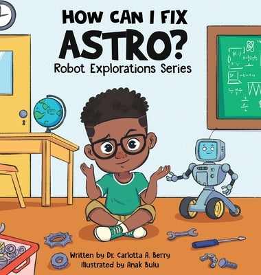How Can I Fix Astro? by Berry, Carlotta A.
