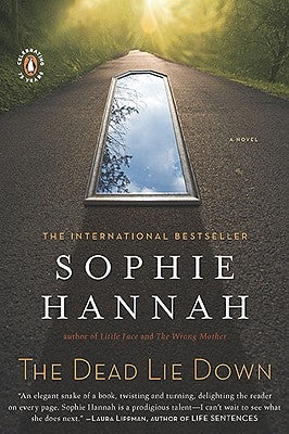 The Dead Lie Down: A Zailer and Waterhouse Mystery by Hannah, Sophie