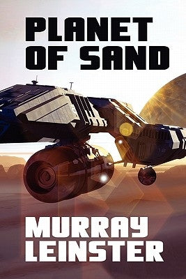 Planet of Sand by Leinster, Murray