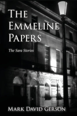 The Emmeline Papers by Gerson, Mark David