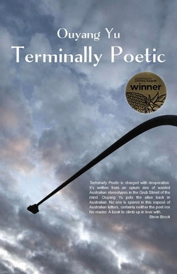 Terminally Poetic by Yu, Ouyang