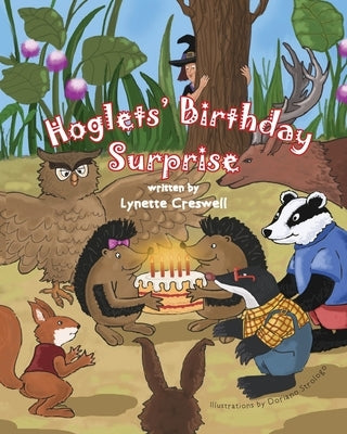 Hoglets' Birthday Surprise by Creswell, Lynette