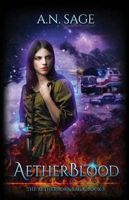 AetherBlood by Sage, A. N.