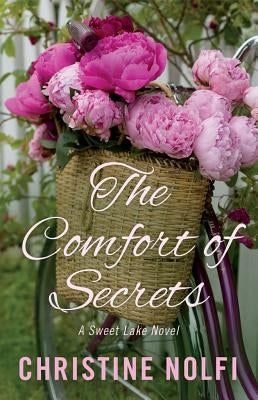 The Comfort of Secrets by Nolfi, Christine
