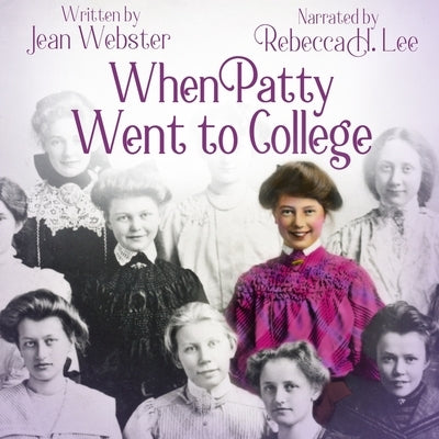 When Patty Went to College by Webster, Jean