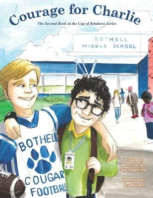 Courage for Charlie by Civin, Todd