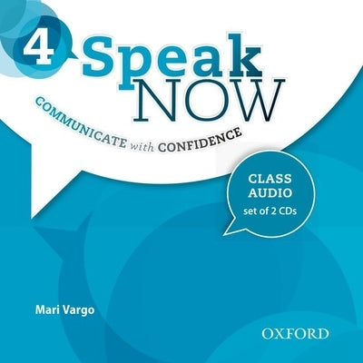Speak Now Class Audio Level 4 by Oxford