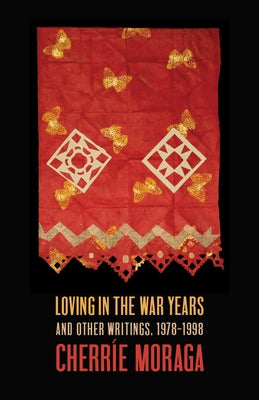 Loving in the War Years: Lo Que Nunca Pasó Por Sus Labios by