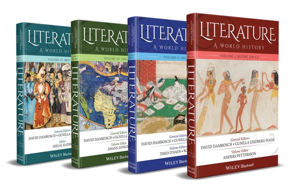 Literature: A World History, Volumes 1-4 by Damrosch, David