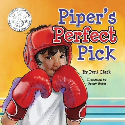 Piper's Perfect Pick by Clark, Peni