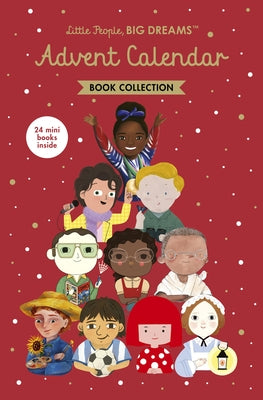 Little People, Big Dreams: Advent Calendar Book Collection by Sanchez Vegara, Maria Isabel