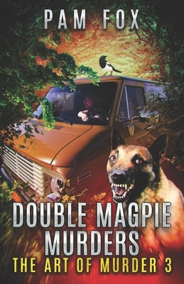 Double Magpie Murders by Fox, Pam