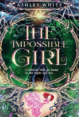 The Impossible Girl by White, Ashley