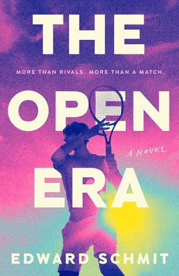 The Open Era by Schmit, Edward