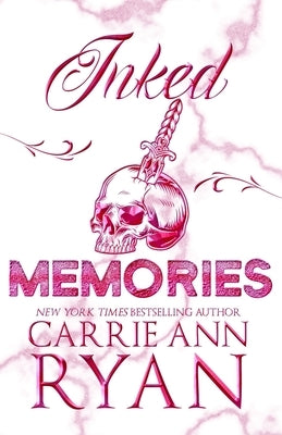 Inked Memories - Special Edition by Ryan, Carrie Ann
