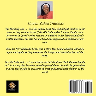 The Old Lady and . . . . . by Shabazz, Queen Zakia