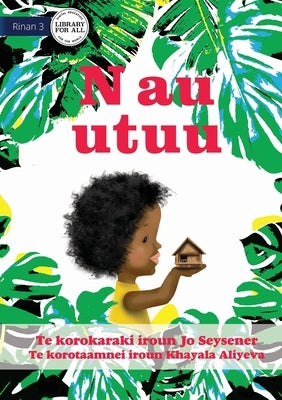 In My Family - N au utuu (Te Kiribati) by Seysener, Jo