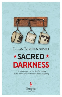 Sacred Darkness by Berdzenishvili, Levan