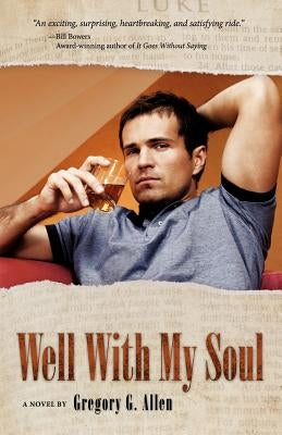 Well with My Soul by Allen, Gregory G.