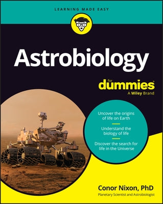 Astrobiology for Dummies by Nixon, Conor A.