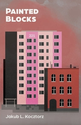 Painted Blocks by Kocztorz, Jakub L.