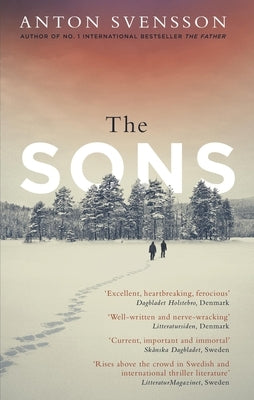 The Sons: The Completely Thrilling Follow-Up to Crime Bestseller the Father by Svensson, Anton