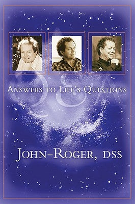 Answeres to Life's Questions: Q & A by John-Roger