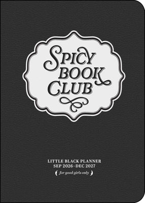 Spicy Book Club 16-Month 2026-2027 Weekly/Monthly Planner Calendar by Andrews McMeel Publishing