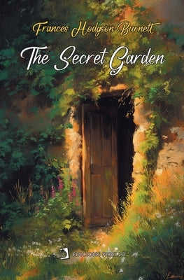 The Secret Garden by Hodgson Burnett, Frances
