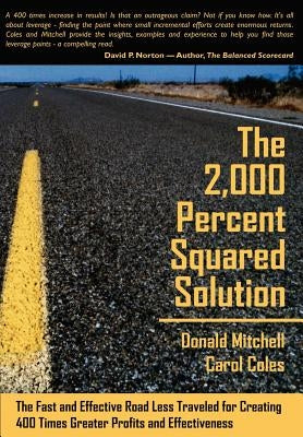 The 2,000 Percent Squared Solution by Mitchell, Donald